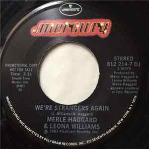 Merle Haggard, Leona Williams - We're Strangers Again FLAC