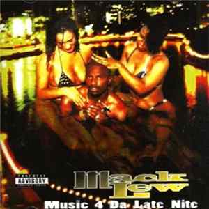 Mack Lew - Music 4 Da Late Nite FLAC