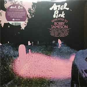 Ariel Pink - Dedicated To Bobby Jameson FLAC
