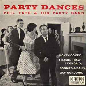 Phil Tate And His Party Band - Party Dances FLAC