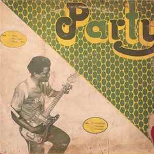 Fabomo Edoleyi And His Supersonic Sound Makers Of Nigeria - Party FLAC