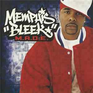 Memphis Bleek - M.A.D.E. FLAC