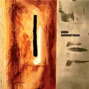 Jabba - National Tunes FLAC