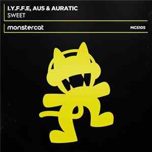I.Y.F.F.E, Au5 & Auratic - Sweet FLAC