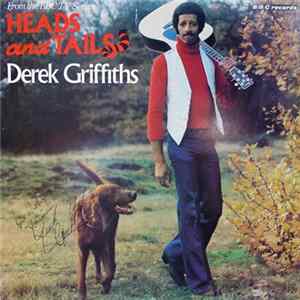 Derek Griffiths - Heads And Tails FLAC