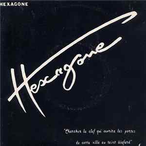 Hexagone - Chercher La Clef / Ville Au Teint Blafard FLAC