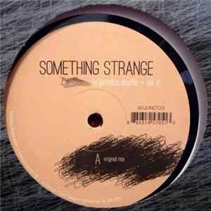 [a]pendics.shuffle + Mr. C - Something Strange FLAC
