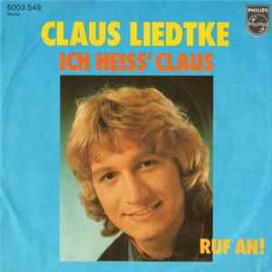 Claus Liedtke - Ich Heiss' Claus FLAC