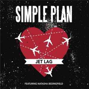Simple Plan Featuring Natasha Bedingfield - Jet Lag FLAC
