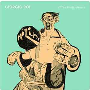 Giorgio Poi - Il Tuo Vestito Bianco FLAC