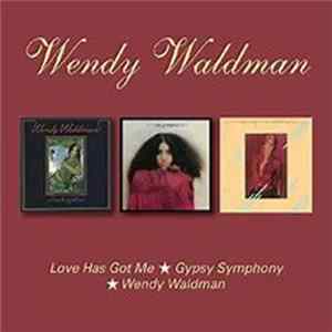 Wendy Waldman - Love Has Got Me / Gypsy Symphony / Wendy Waldman FLAC