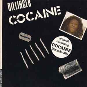 Dillinger - Cocaine (Disco Re-Mix) FLAC