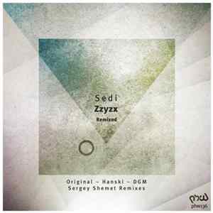 Sedi - Zzyzx Remixed FLAC