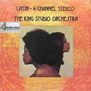 The King Studio Orchestra - Latin ~ 4 Channel Stereo FLAC