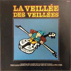 Various - La Veillée Des Veillées FLAC