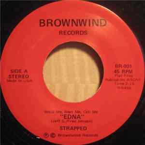 Strapped - Edna FLAC