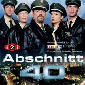 Joe Barnickel & Stephan Wildfeuer - Abschnitt 40 (Die Originalmusik Aus Der RTL Event Serie) FLAC