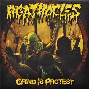 Agathocles - Grind Is Protest FLAC