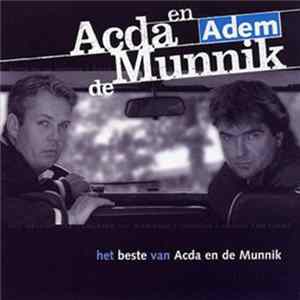 Acda en de Munnik - Adem / Het Beste Van FLAC