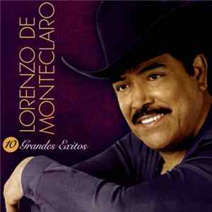 Lorenzo De Monteclaro - 10 Grandes Exitos FLAC