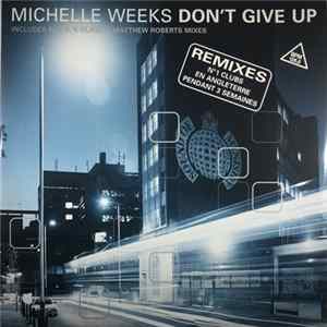 Michelle Weeks - Don't Give Up (Remixes) FLAC