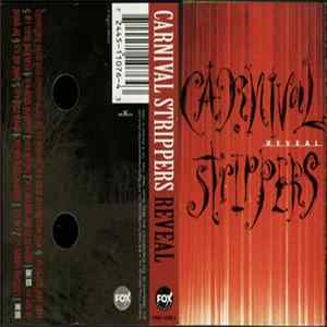 Carnival Strippers - Reveal FLAC