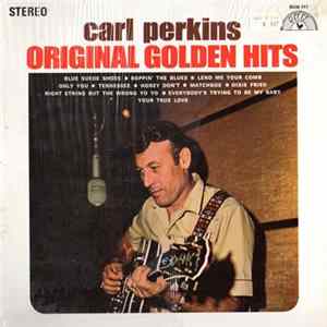 Carl Perkins - Original Golden Hits FLAC