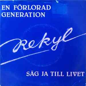 Rekyl - En Förlorad Generation FLAC