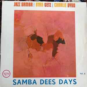 Stan Getz / Charlie Byrd - Jazz Samba - Bossa Nova Vol. 3 FLAC