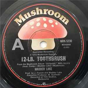 Madder Lake - 12-LB. Toothbrush FLAC