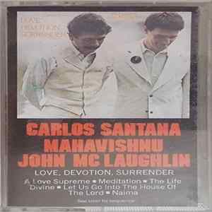 Carlos Santana & Mahavishnu John McLaughlin - Love Devotion Surrender FLAC