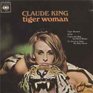 Claude King - Tiger Woman FLAC