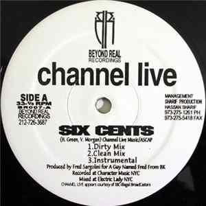Channel Live - Six Cents / Live 4 Hip Hop FLAC