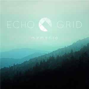 Echo Grid - Memento FLAC