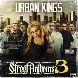 Urban Kings - Street Anthem 3 FLAC