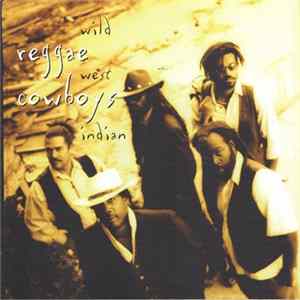 Reggae Cowboys - Wild West Indian FLAC