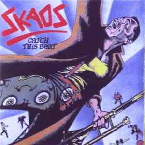 Skaos - Catch This Beat FLAC