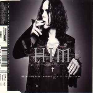 HIM - Heartache Every Moment & Close To The Flame FLAC