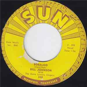 Bill Johnson With The Gene Lowery Singers - Bobaloo / Bad Times Ahead FLAC