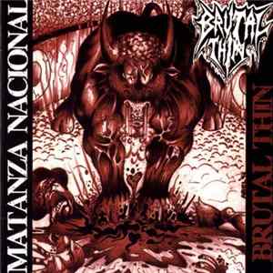 Brutal Thin - Matanza Nacional FLAC