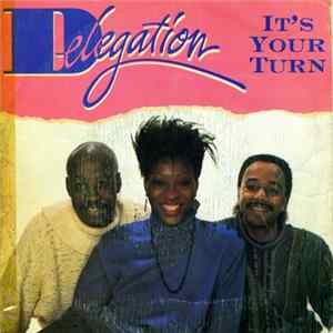 Delegation - It's Your Turn FLAC