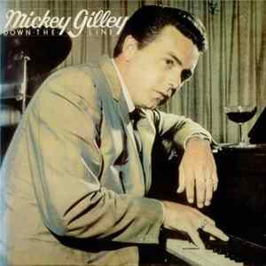 Mickey Gilley - Down The Line FLAC