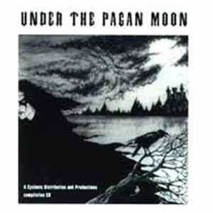 Various - Under The Pagan Moon FLAC