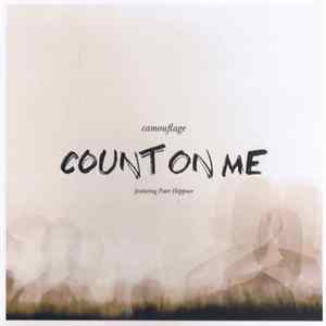 Camouflage Featuring Peter Heppner - Count On Me FLAC