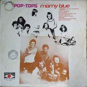 Pop-Tops - Mamy Blue FLAC