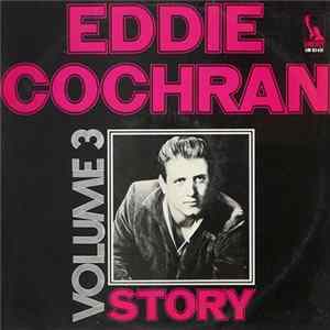 Eddie Cochran - Story Volume 3 FLAC