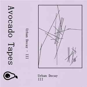 Urban Decay - III FLAC