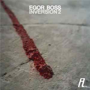 Egor Boss - Inversion 2 FLAC