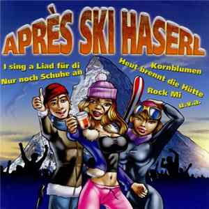 Various - Après Ski Haserl FLAC