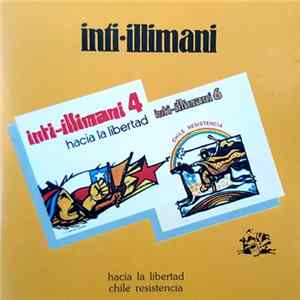 Inti-Illimani - Hacia La Libertad & Chile Resistencia FLAC